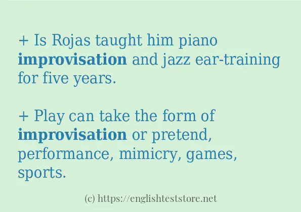 How to use in sentence of improvisation