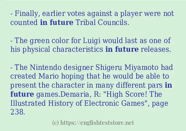 How to use in-sentence of in future