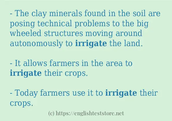 How to use in-sentence of irrigate