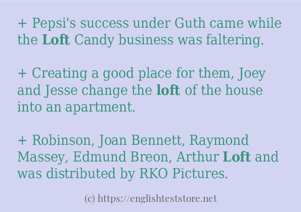 How to use in-sentence of loft