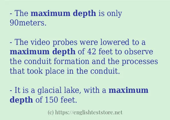 How to use in sentence of maximum depth