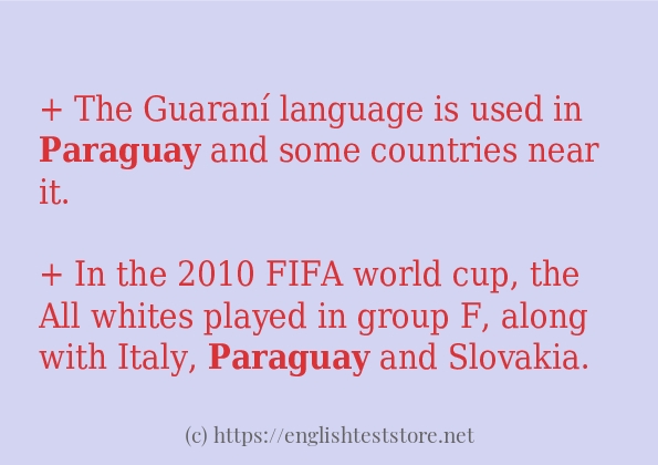 How to use in sentence of paraguay How to use in sentence of paraguay