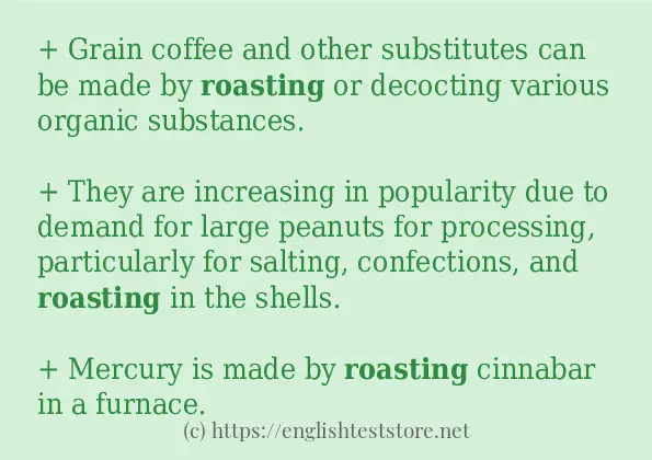 How to use in-sentence of roasting