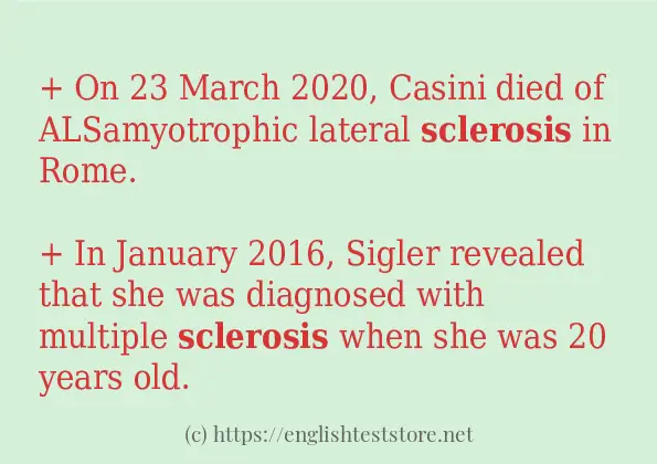 How to use in sentence of sclerosis