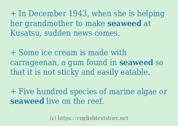 How to use in-sentence of seaweed