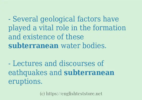 How to use in-sentence of subterranean