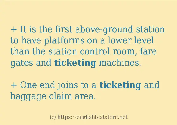 How to use in-sentence of ticketing