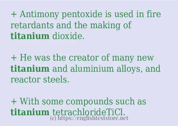 How to use in-sentence of titanium