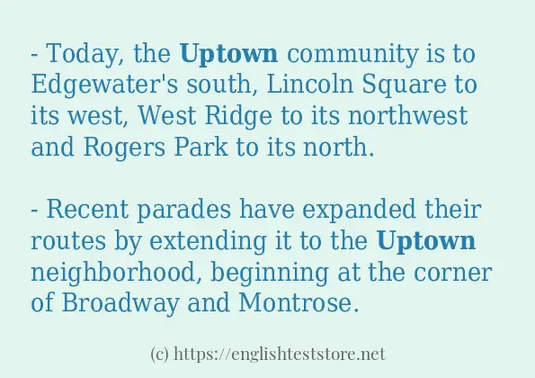 How to use in sentence of uptown