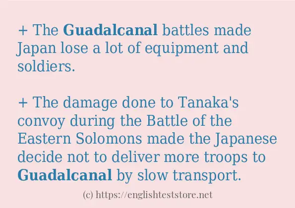 How to use the word guadalcanal