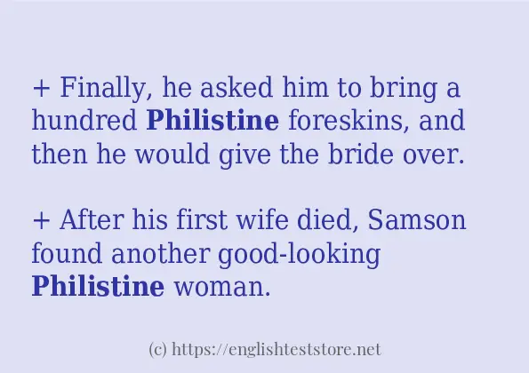 How to use the word philistine