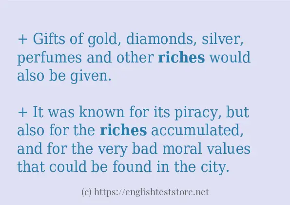 How to use the word riches