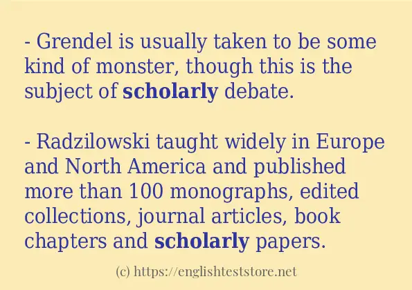 How to use the word scholarly