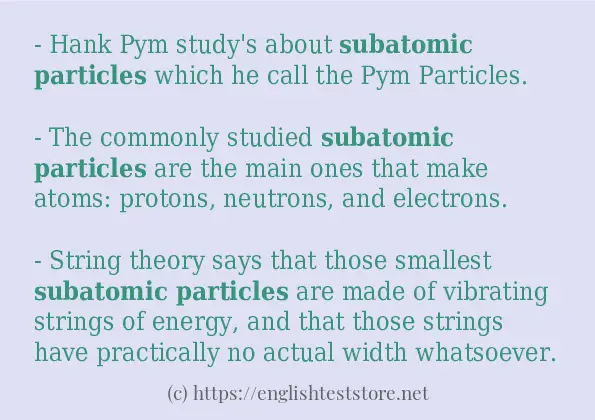 How to use the word subatomic particles