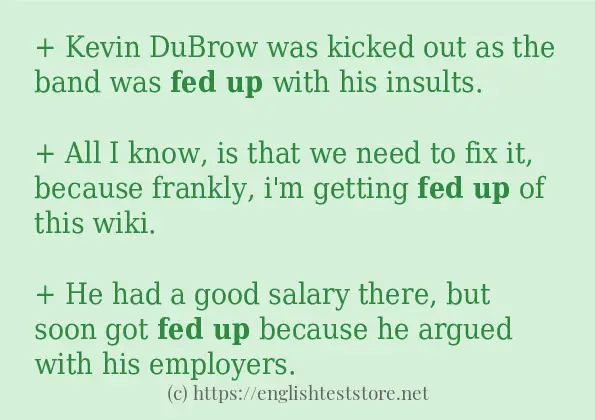 In-sentence examples of Fed up