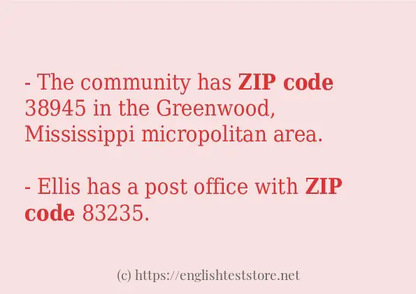 In-sentence examples of Zip code