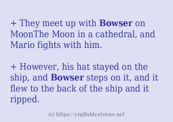 In-sentence examples of bowser