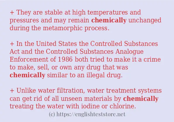 In-sentence examples of chemically