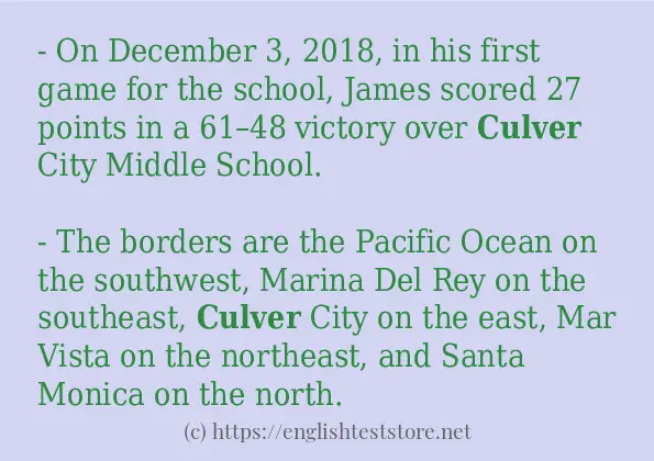 In-sentence examples of culver