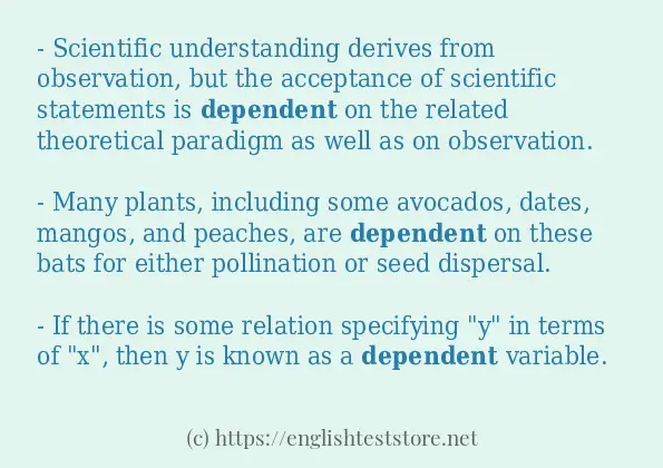 In-sentence examples of dependent