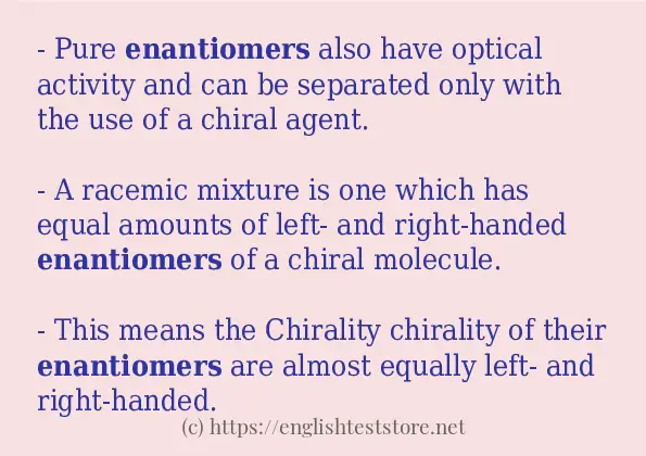 In-sentence examples of enantiomers