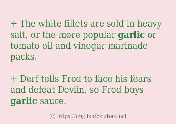 In-sentence examples of garlic