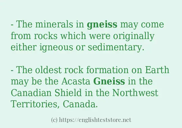 In sentence examples of gneiss