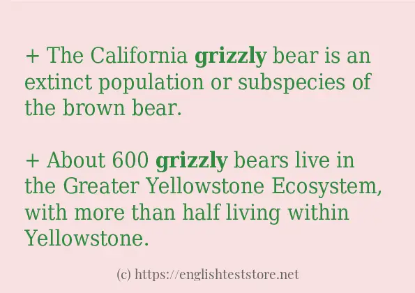 In sentence examples of grizzly