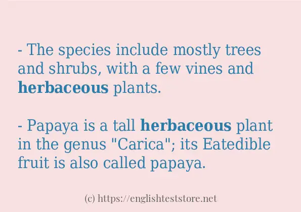 In-sentence examples of herbaceous