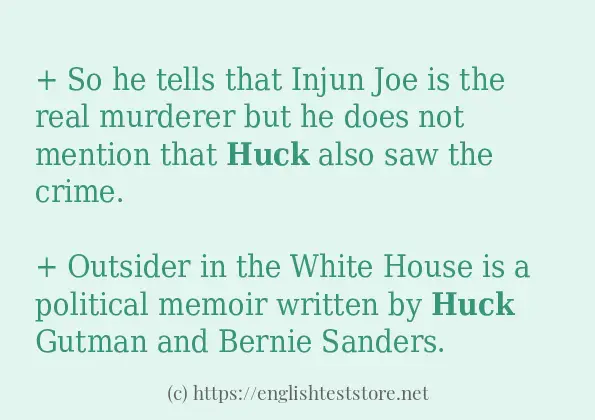 In-sentence examples of huck