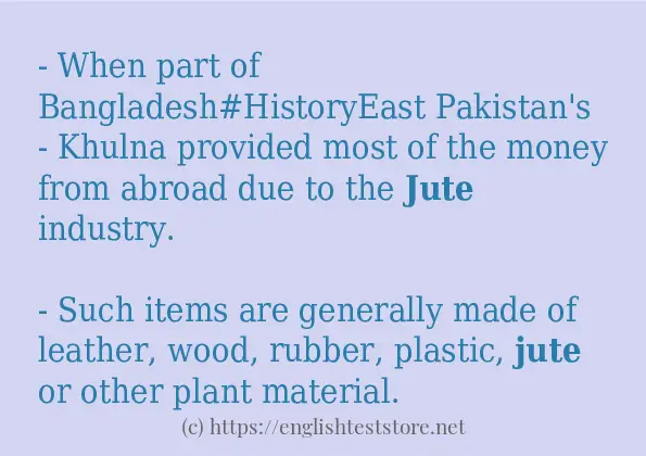 In sentence examples of jute