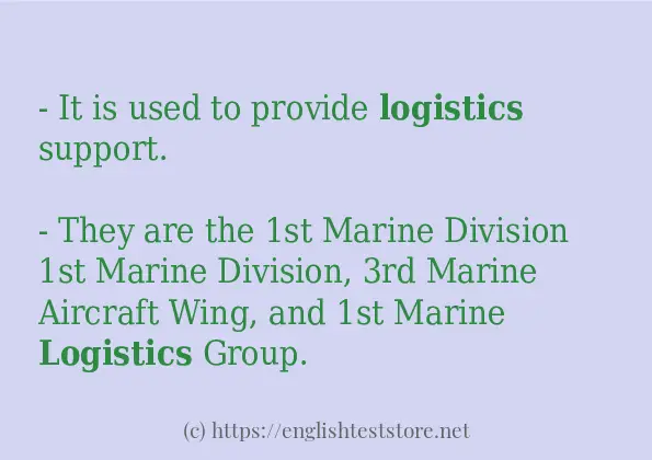 In sentence examples of logistics