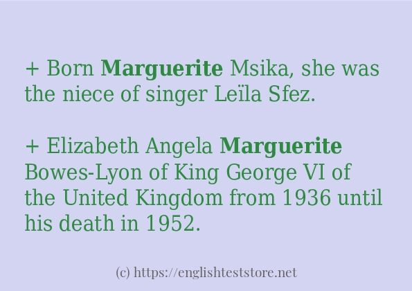 In sentence examples of marguerite