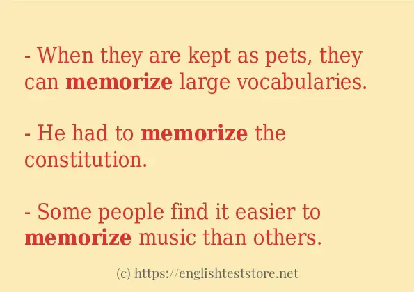 In sentence examples of memorize