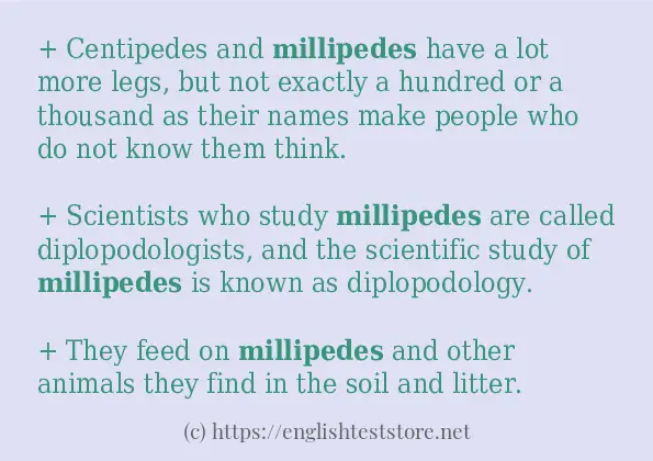 In-sentence examples of millipedes