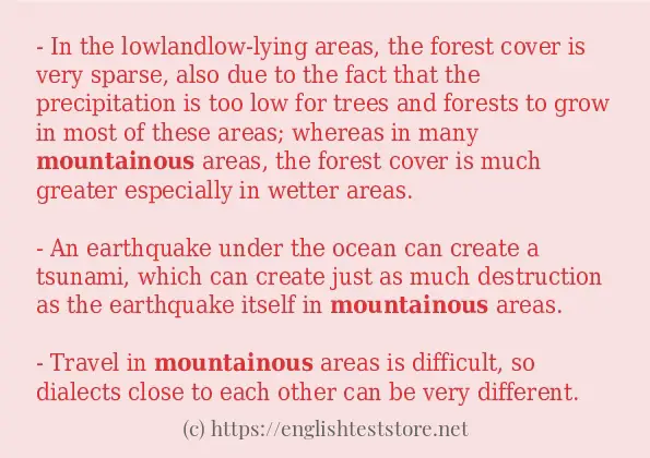 In sentence examples of mountainous