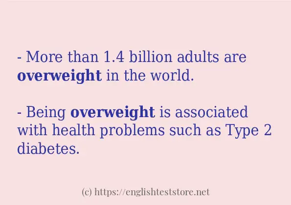 In-sentence examples of overweight