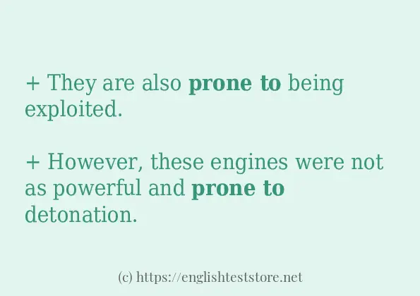 In-sentence examples of prone to