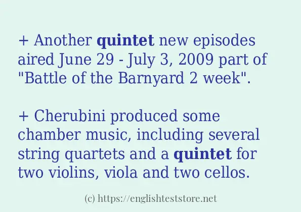 In sentence examples of quintet