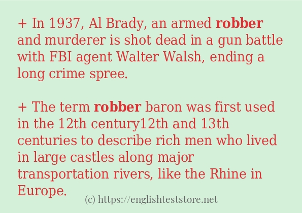 In sentence examples of robber