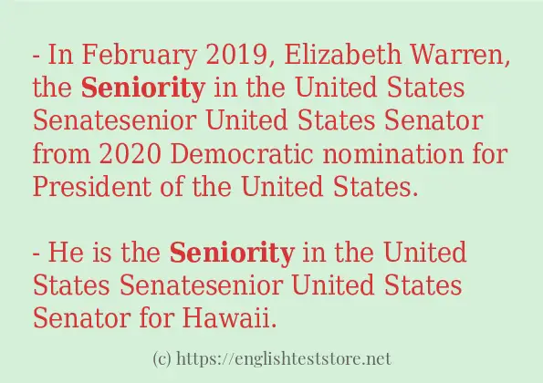 In sentence examples of seniority