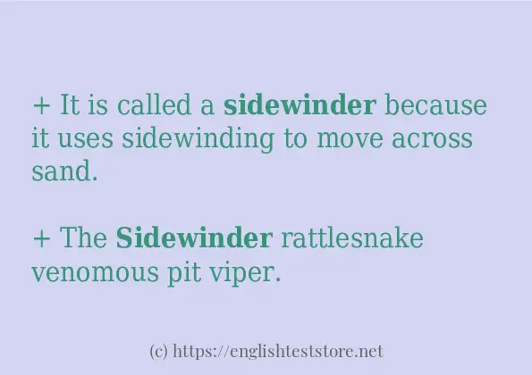 In sentence examples of sidewinder