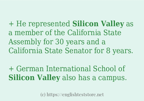 In sentence examples of silicon valley