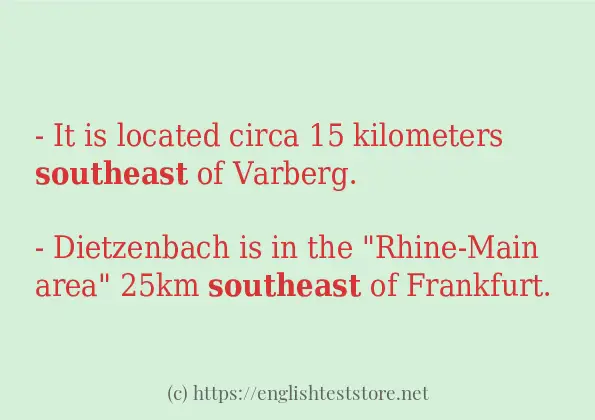 In-sentence examples of southeast