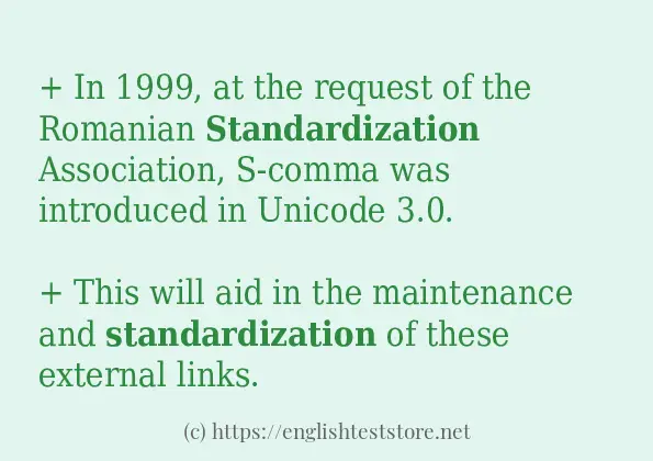 In-sentence examples of standardization