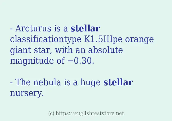 In sentence examples of stellar