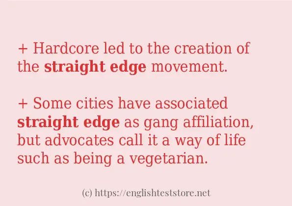 In-sentence examples of straight edge