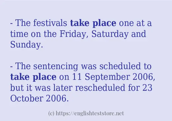 In sentence examples of take place