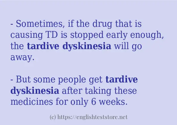 In-sentence examples of tardive dyskinesia