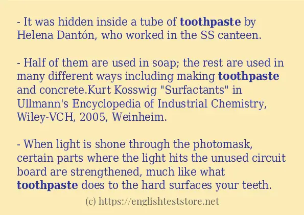 In sentence examples of toothpaste